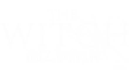 The Witch: Part 2 The Other One