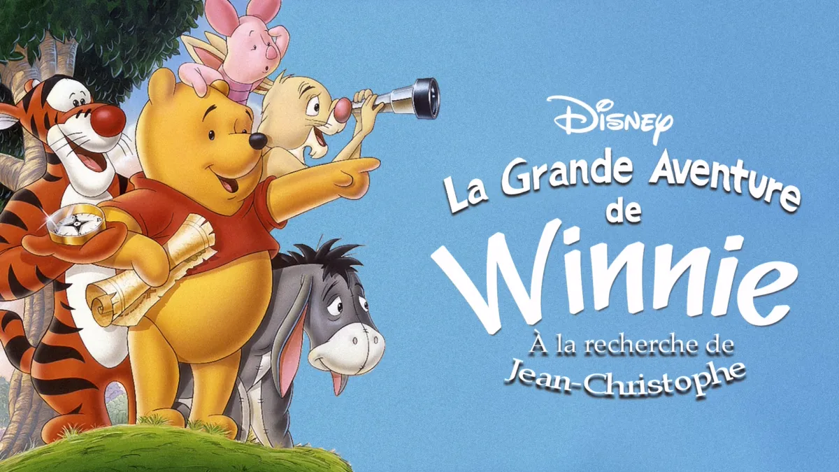 Regardez La grande aventure de Winnie: À la recherche de Jean-Christophe |  Disney+