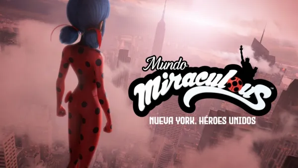thumbnail - Mundo Miraculous : Nueva York, Héroes Unidos