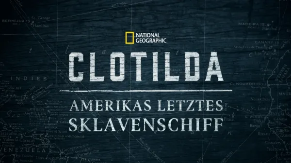 thumbnail - Clotilda: Amerikas letztes Sklavenschiff