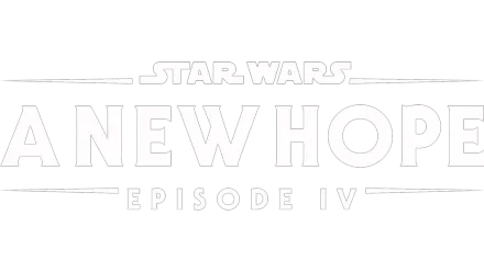 Watch Star Wars: A New Hope (Episode IV) | Disney+