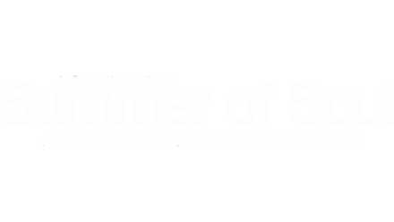 Summer Of Soul