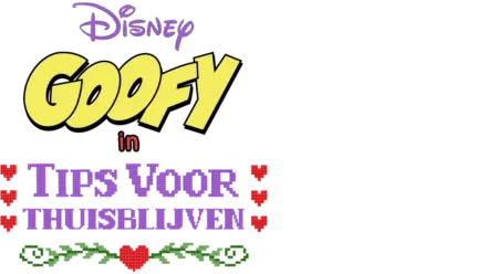 Walt Disney Animation Studios presenteert Goofy in 'Tips voor thuisblijven'