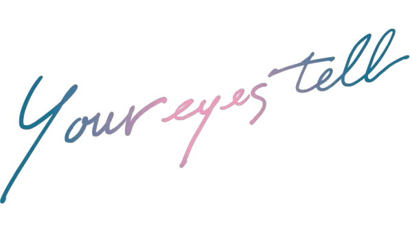 Your Eyes Tell