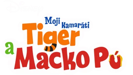 Moji kamaráti Tiger a Macko Pú