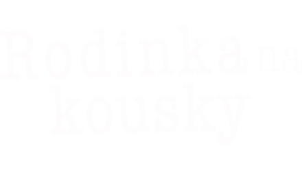 Rodinka na kousky