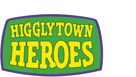 Higglytown Heroes