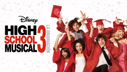 thumbnail - High School Musical 3: La graduación