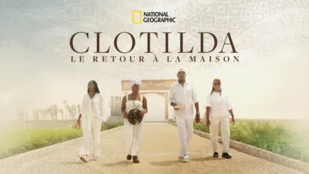 thumbnail - Clotilda : le retour à la Maison