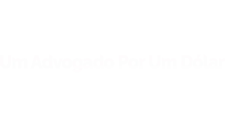 Um Advogado por um Dólar