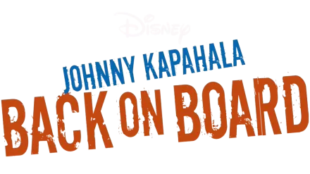 Johnny Kapahala: Back on Board