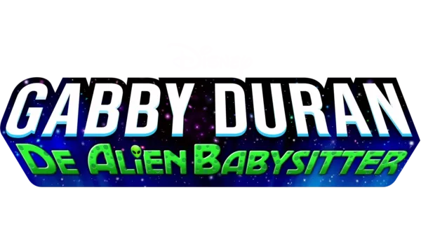 Gabby Duran, De Alien Babysitter