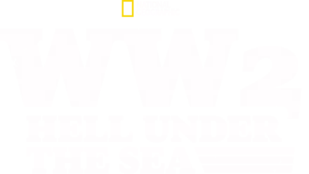 WW2 Hell Under the Sea