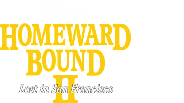 Homeward Bound II: Lost in San Francisco