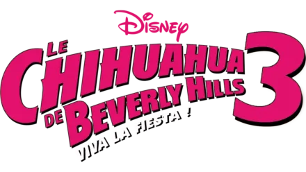 Le Chihuahua de Beverly Hills 3 : Viva La Fiesta!