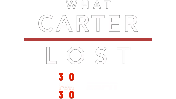 What Carter Lost