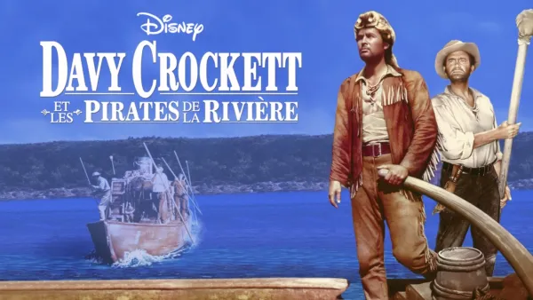 thumbnail - Davy Crockett et les pirates de la rivière