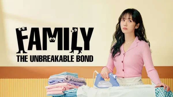 thumbnail - Family: The Unbreakable Bond