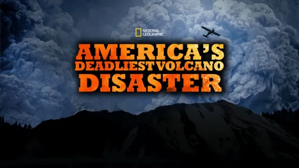 thumbnail - America's Deadliest Volcano Disaster