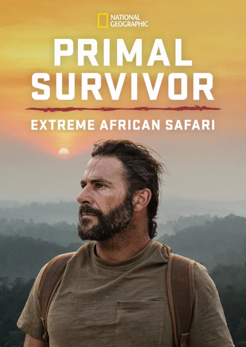 Watch Primal Survivor: Extreme African Safari | Full episodes | Disney+