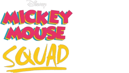 Mickey Mouse Squad