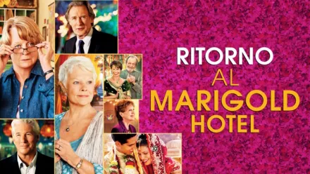 thumbnail - Ritorno al Marigold Hotel