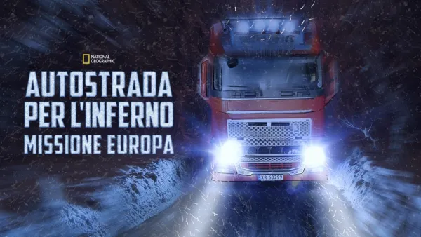 thumbnail - Autostrada per l'inferno: Missione Europa