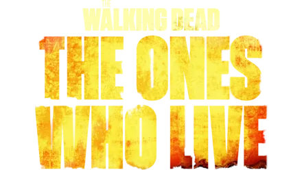 The Walking Dead: The Ones Who Live