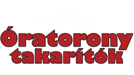 Mickey egér - Óratorony takarítók