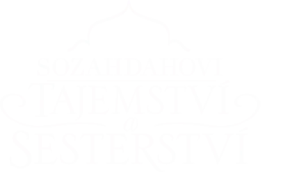 Sozahdahovi: Tajemství a sesterství