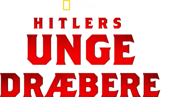 Hitlers unge dræbere