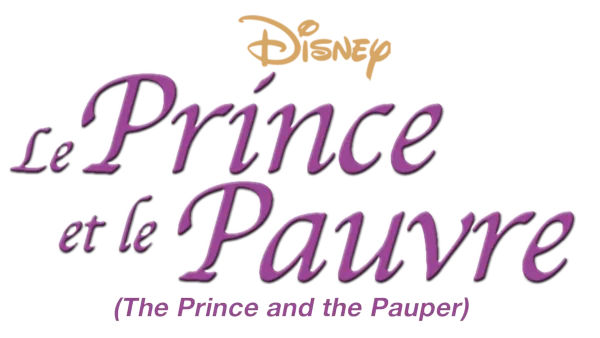 Le Prince et le Pauvre (The Prince and the Pauper)