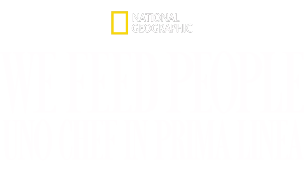 We Feed People - Uno Chef in prima linea
