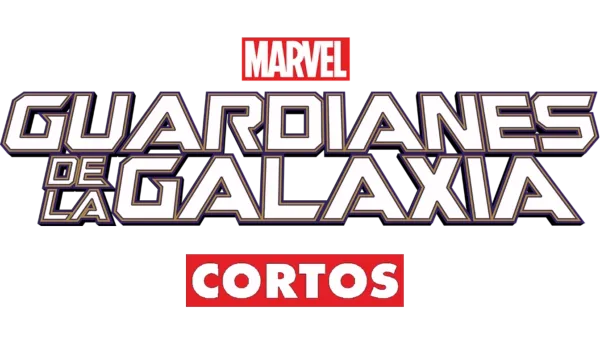 Guardianes De La Galaxia (cortos)