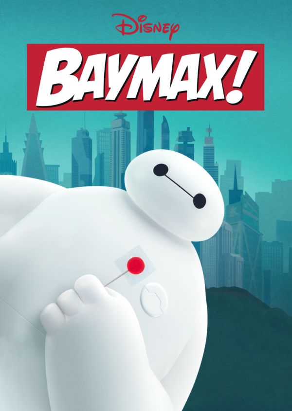 Baymax! on Disney+ AU