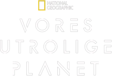 Vores utrolige planet