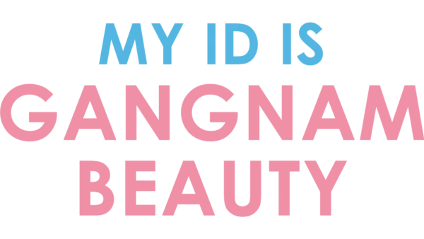 My ID Is Gangnam Beauty