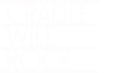 Cradle Will Rock