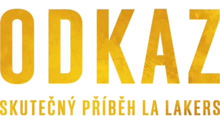 Odkaz: Skutečný příběh LA Lakers