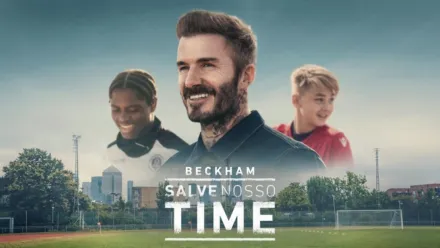 thumbnail - Beckham: Salve nosso Time