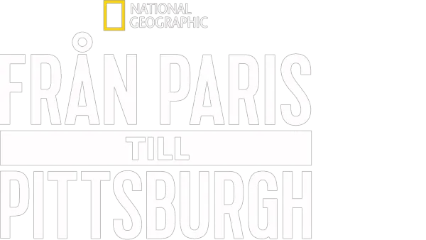 Från Paris till Pittsburgh