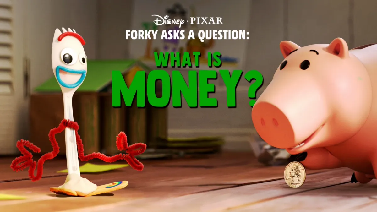 Watch Forky Asks a Question: What is Money? | Disney+
