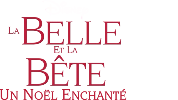 La Belle et la Bête : Un Noël enchanté (Beauty and the Beast - The Enchanted Christmas)