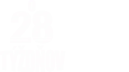 O 28 týždňov