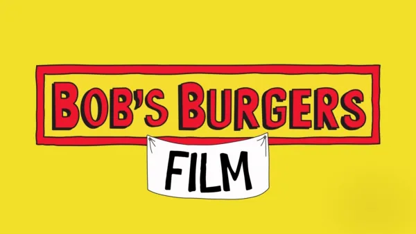 thumbnail - Bob's Burgers Film