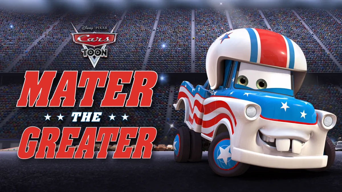 Watch Cars Toon Mater the Greater Disney