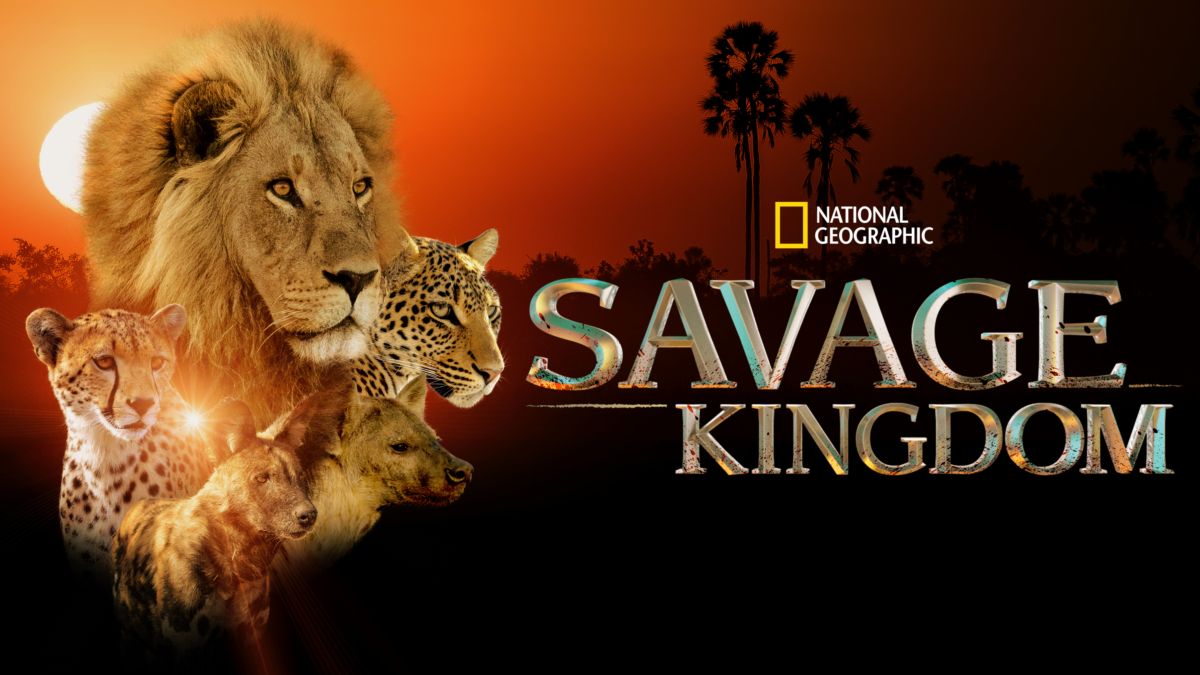 Watch Savage Kingdom | Full episodes | Disney+