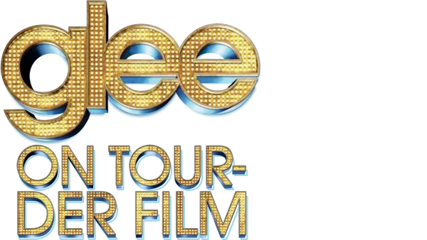 Glee on Tour Der Film ansehen Disney+