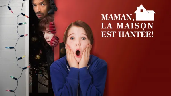 thumbnail - Maman, la maison est hantée !