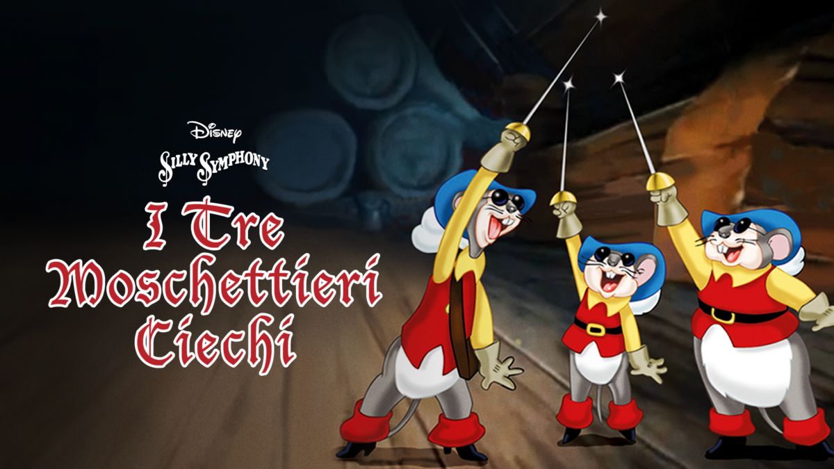 Guarda I Tre Moschettieri Ciechi Disney+
